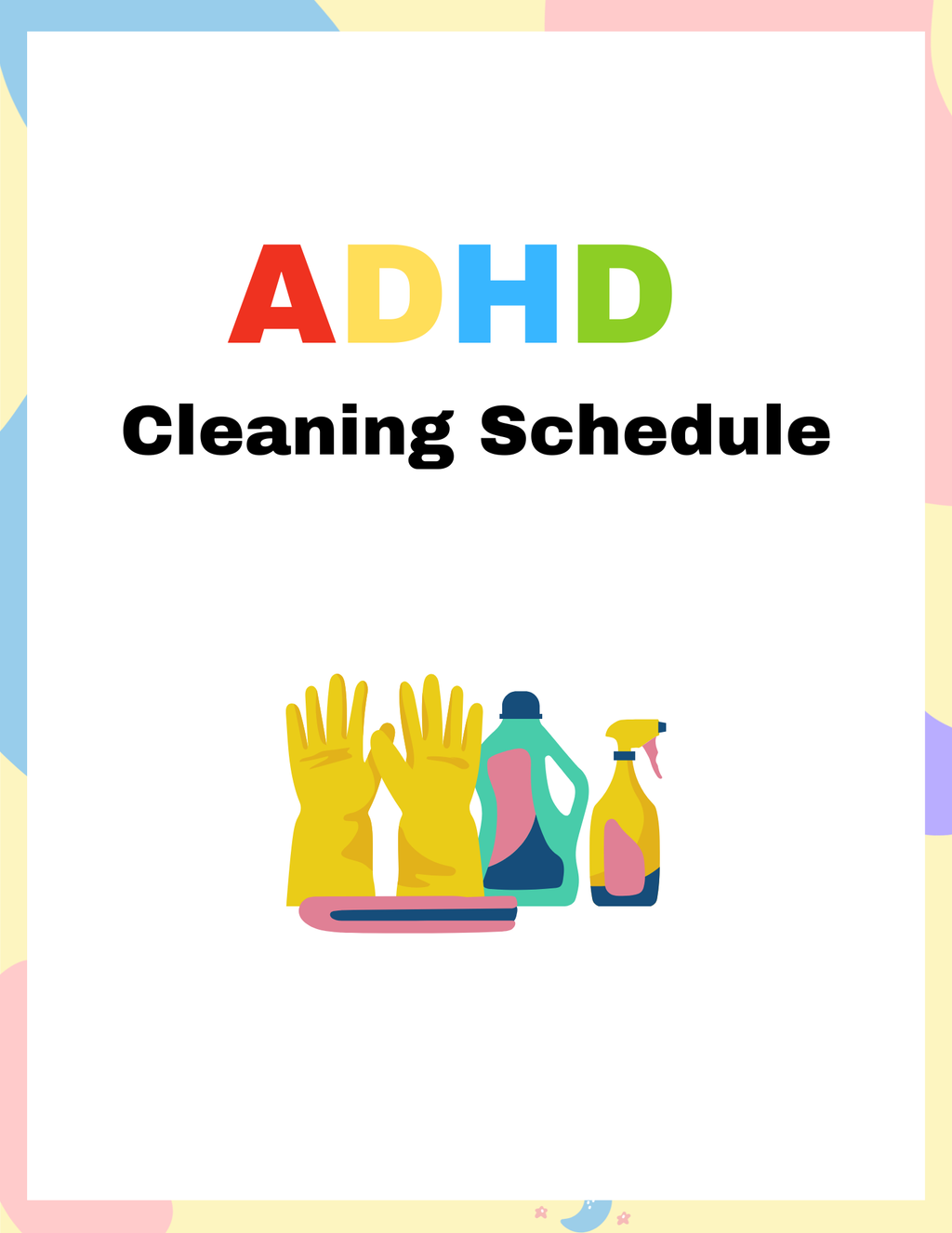 Basic ADHD Cleaning Schedule 6PG
