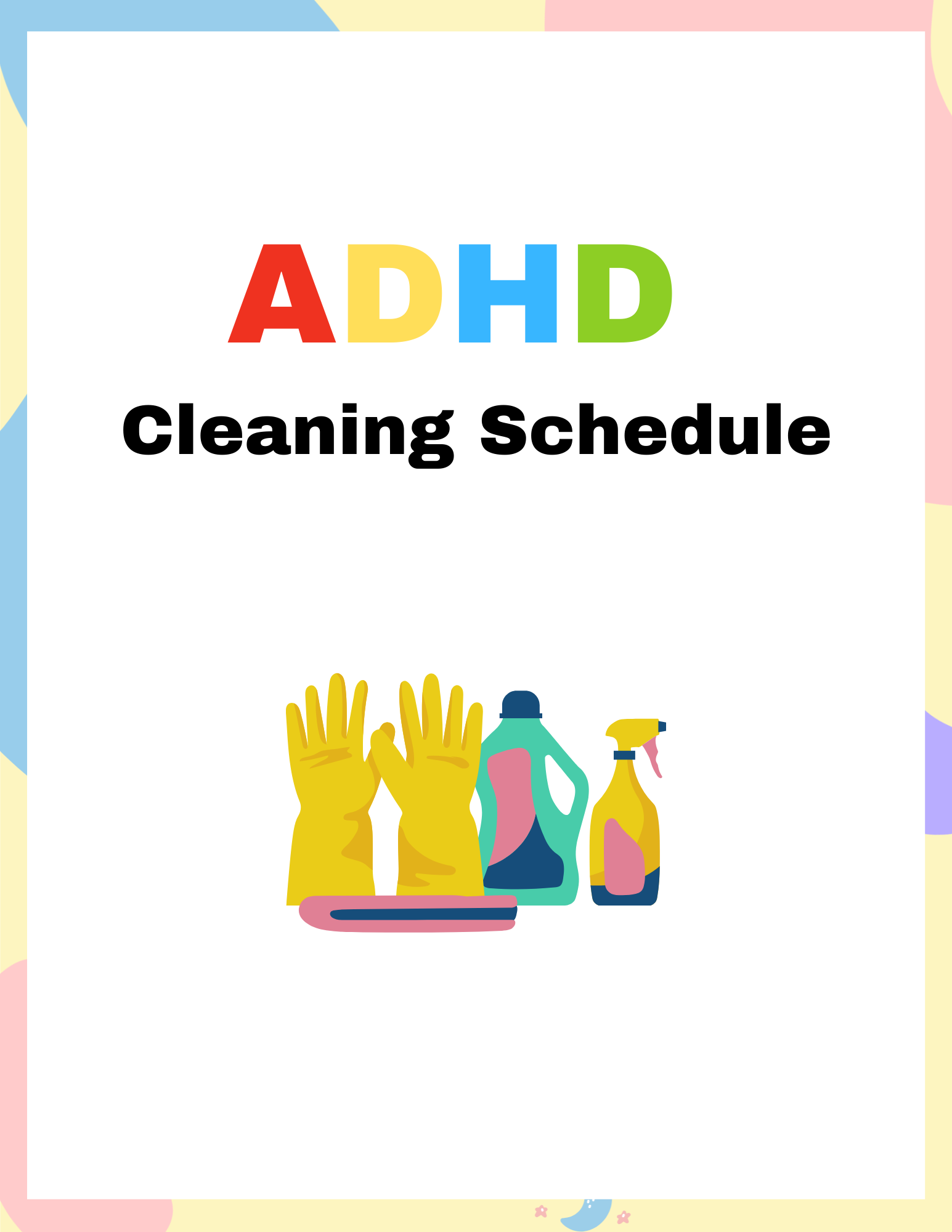 Basic ADHD Cleaning Schedule 6PG